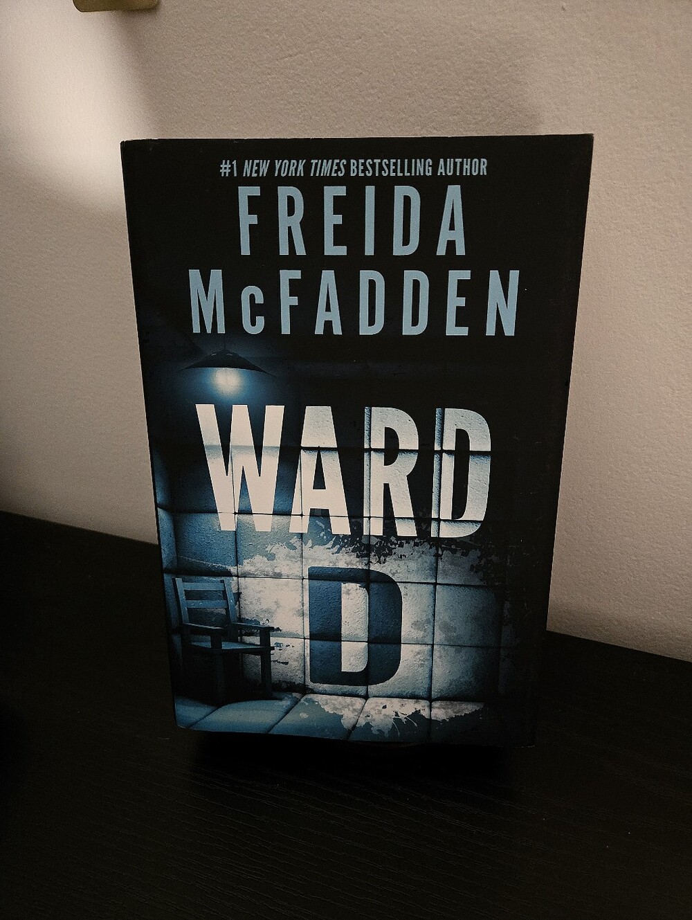 BRAND NEW - Ward D by Freida McFadden - Special Hardcover Edition